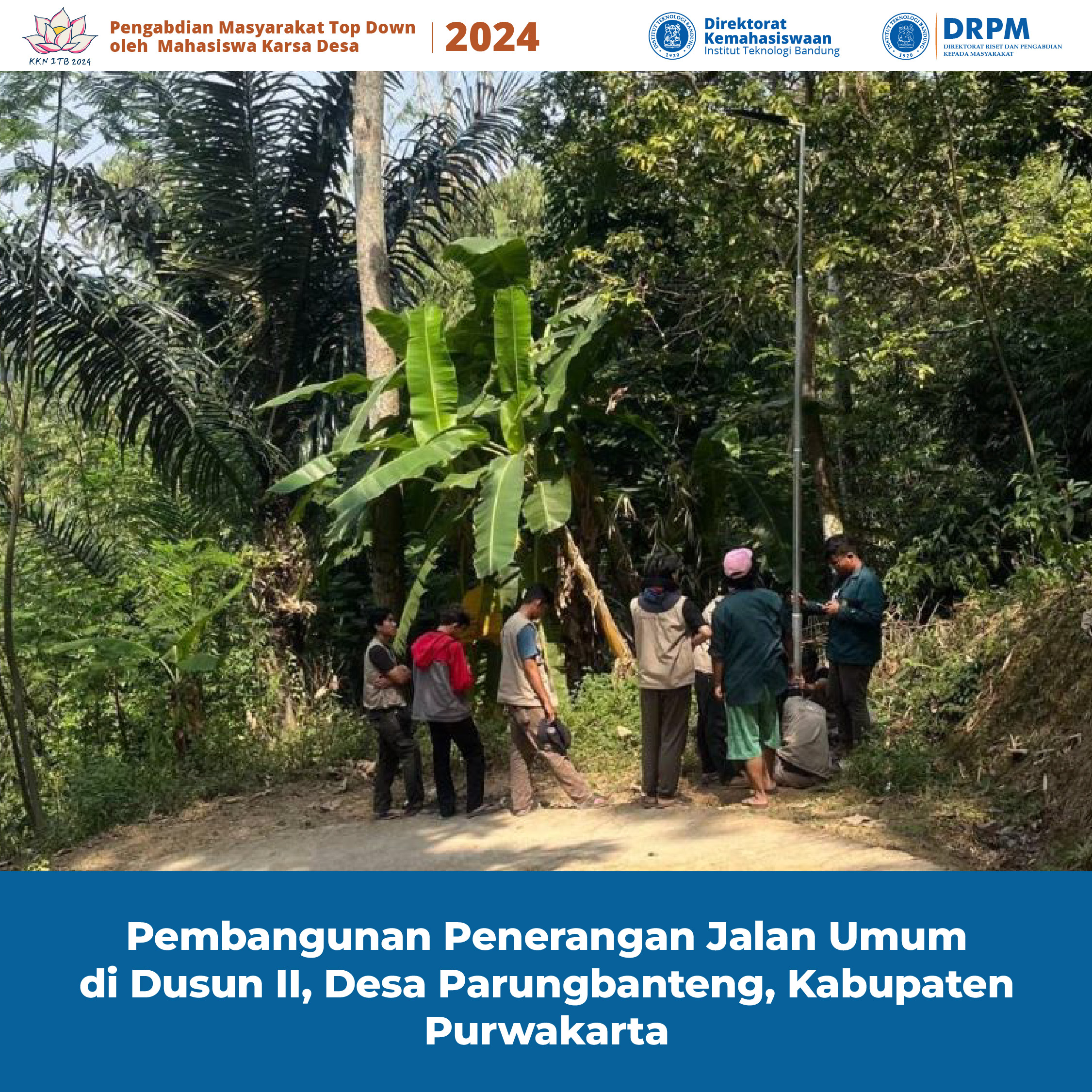 Pembangunan Penerangan Jalan Umum di Dusun II, Desa Parungbanteng, Kabupaten Purwakarta