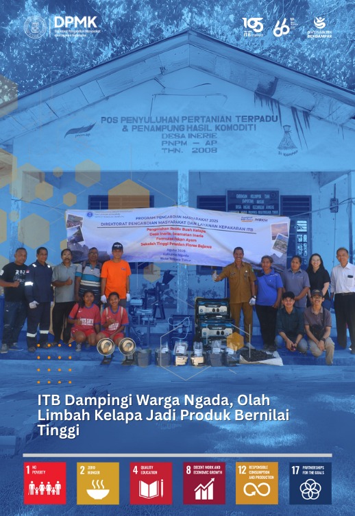 ITB Dampingi Warga Ngada, Olah Limbah Kelapa Jadi Produk Bernilai Tinggi