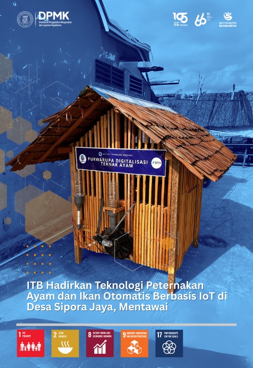 ITB Hadirkan Teknologi Peternakan Ayam dan Ikan Otomatis Berbasis IoT di Desa Sipora Jaya, Mentawai