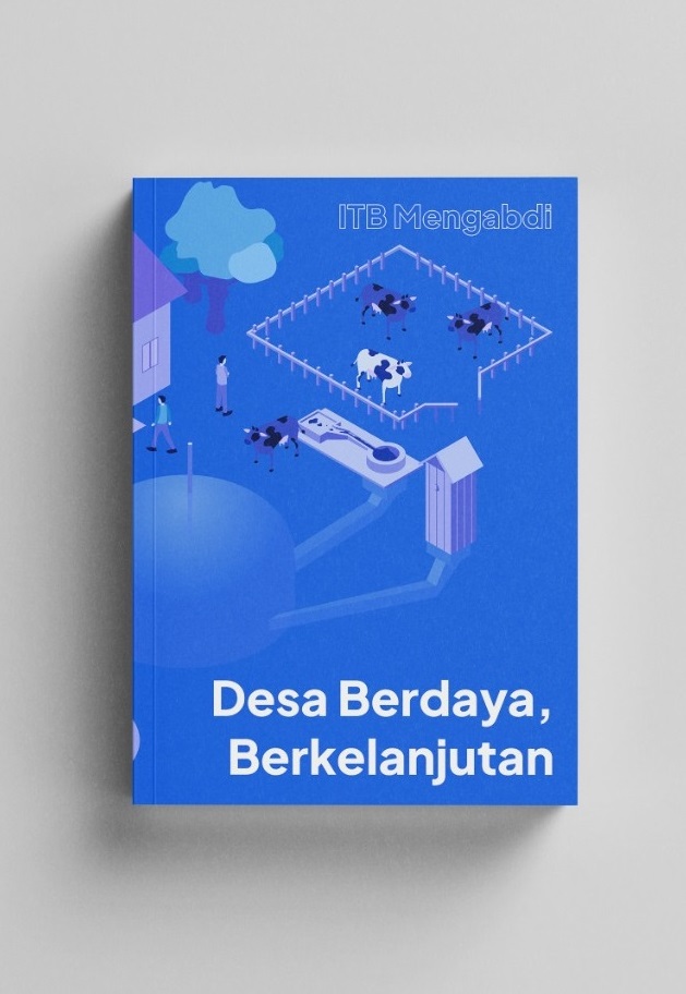 Segera Hadir! Buku Pengabdian Masyarakat karya 12 Fakultas/Sekolah se-ITB